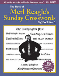 Best of Merl Reagle's Sunday Crosswords: Big Book No. 1