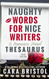 Naughty Words for Nice Writers: A Sexual and Spanking Thesaurus