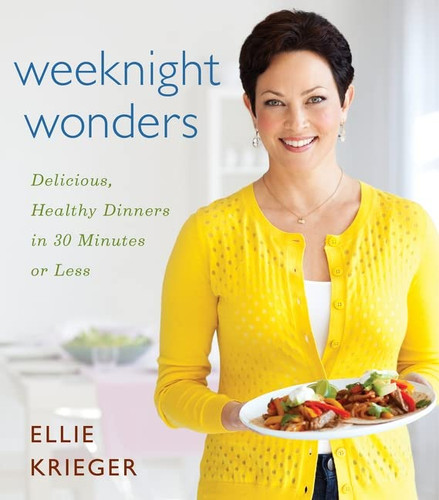 Weeknight Wonders: Delicious Healthy Dinners in 30 Minutes or Less