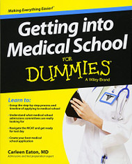Getting into Medical School For Dummies