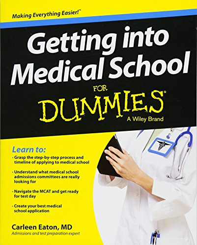 Getting into Medical School For Dummies