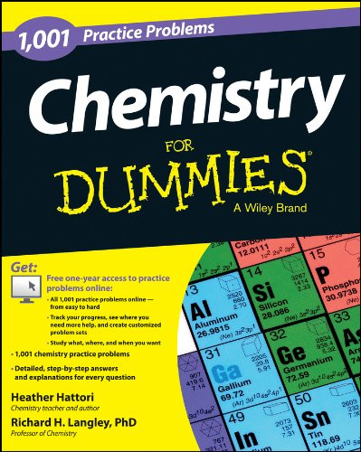 Chemistry: 1001 Practice Problems For Dummies