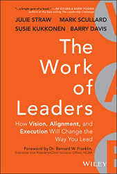 Work of Leaders: How Vision Alignment and Execution Will