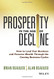 Prosperity in The Age of Decline
