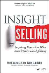 Insight Selling: Surprising Research on What Sales Winners Do Differently