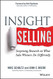 Insight Selling: Surprising Research on What Sales Winners Do Differently