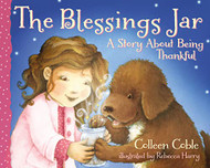 Blessings Jar: A Story About Being Thankful