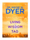 Living the Wisdom of the Tao: The Complete Tao Te Ching and Affirmations