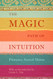 Magic Path of Intuition