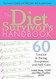 Diet Survivor's Handbook: 60 Lessons in Eating Acceptance and Self-Care