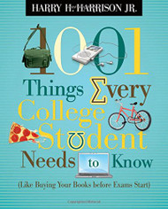 1001 Things Every College Student Needs to Know: