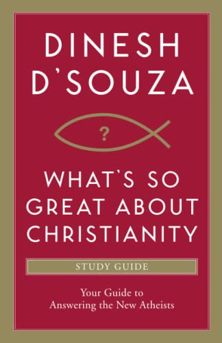 What's So Great about Christianity Study Guide