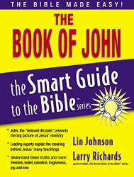 Book of John (The Smart Guide to the Bible Series)