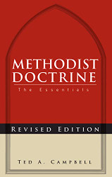 Methodist Doctrine: The Essentials Revised Edition