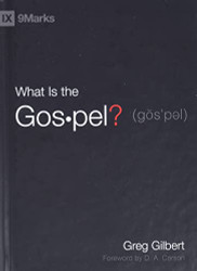 What Is the Gospel? (9Marks)