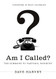 Am I Called?: The Summons to Pastoral Ministry