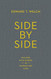 Side by Side: Walking with Others in Wisdom and Love