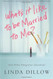 What's It Like to Be Married to Me?: And Other Dangerous Questions