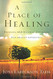 Place of Healing