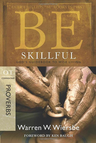 Be Skillful