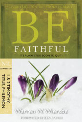 Be Faithful