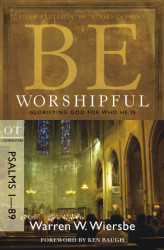 Be Worshipful