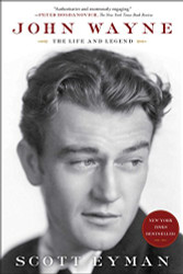 John Wayne: The Life and Legend
