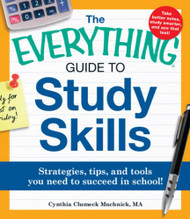 Everything Guide to Study Skills