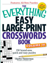 Everything Easy Large-Print Crosswords Book Volume IV