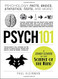 Psych 101: Psychology Facts Basics Statistics Tests and More!