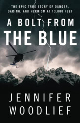 Bolt from the Blue: The Epic True Story of Danger