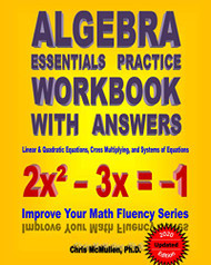 Algebra Essentials Practice Workbook with Answers