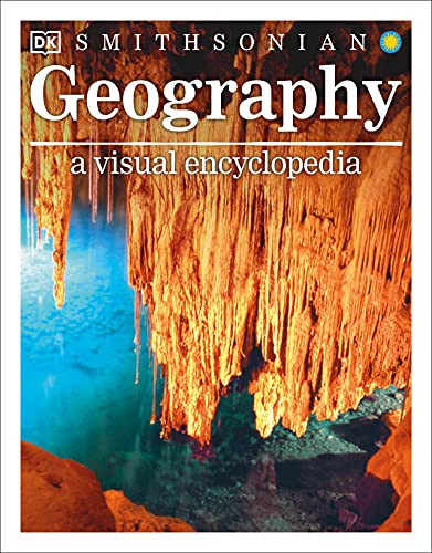 Geography: A Visual Encyclopedia