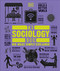 Sociology Book (Big Ideas Simply Explained)