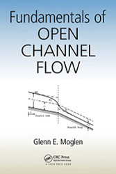 Fundamentals of Open Channel Flow