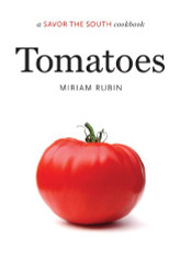 Tomatoes (A Savor the South Cookbooks)