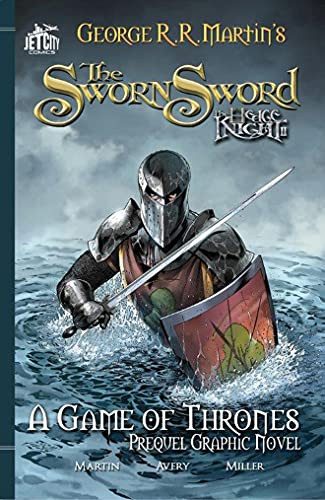 Sworn Sword: The Graphic Novel (A Game of Thrones)