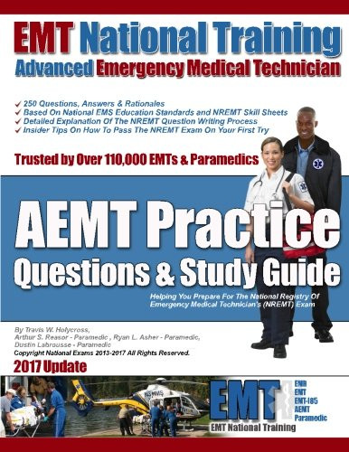 EMT National Training AEMT Practice Questions & Study Guide