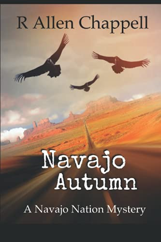 Navajo Autumn: A Navajo Nation Mystery