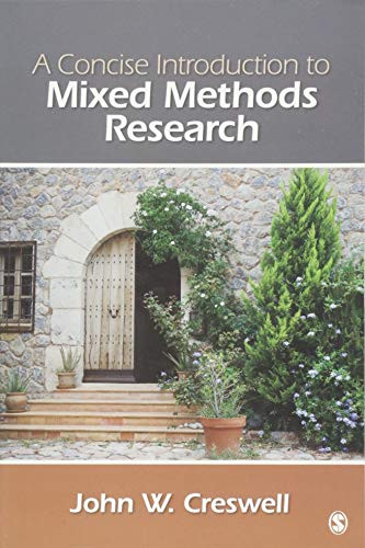 Concise Introduction to Mixed Methods Research