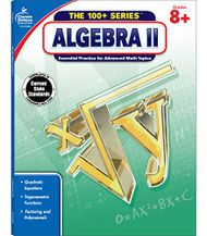 Algebra II Grades 8 - 10 (The 100+ Series )