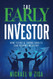 Early Investor: How Teens & Young Adults Can Become Wealthy