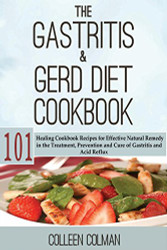 Gastritis & GERD Diet Cookbook
