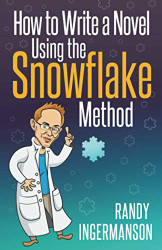How to ite a Novel Using the Snowflake Method Vol. 1