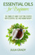 Essential Oils for Beginners