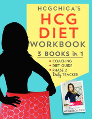 HCGChica's HCG Diet Workbook Vol. 1