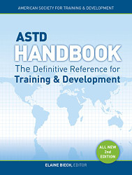 ASTD Handbook: The Definitive Reference for Training & Development