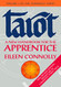 Tarot: A New Handbook for the Apprentice Classic Ed
