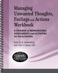 Managing Unwanted Thoughts Feelings & Actions Workbook - A