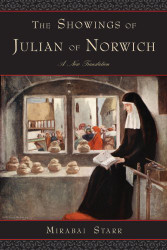 Showings of Julian of Norwich: A New Translation